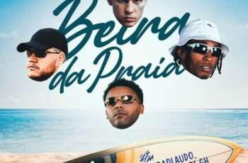 Dodida x TrapLaudo x DJ GH – Beira da Praia