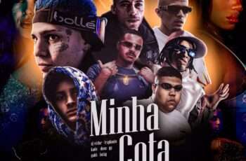 Mc Kadu, Mc GP, Gabb MC, Traplaudo, Dj Victor, Mc Luki, Mc Dena – Minha Cota