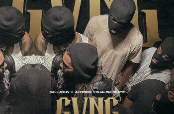 Cali John, DonAltifridi, ShalomBeatz – GVNG