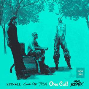 DJ SPINALL feat. Omah Lay, Tyla - One Call (TMXO Remix) Baixar música nova mp3 2024, download música nova 2024, download 2024 nova música, baixar nova música grátis 2024, baixar mp3 grátis, nova música lançamento 2024, download mp3 novo,  download de single 2024, baixar mp3