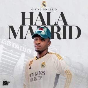 O King Do Arejo - Hala Madrid Baixar música nova mp3 2024, download música nova 2024, download 2024 nova música, baixar nova música grátis 2024, baixar mp3 grátis, nova música lançamento 2024, download mp3 novo, download de single 2024, baixar mp3