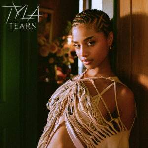 Tyla - Tears Baixar música nova mp3 2024, download música nova 2024, download 2024 nova música, baixar nova música grátis 2024, baixar mp3 grátis, nova música lançamento 2024, download mp3 novo,  download de single 2024, baixar mp3